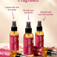 four bottles of SOMALI ROSE lotion, each with a spray nozzle, arranged on a surface with rose petals. The bottles are labeled with the text "Lotion-soft skin in a spray" and "On sale now for $6.50", indicating that the lotion is being offered for $6.50 and is available for purchase.