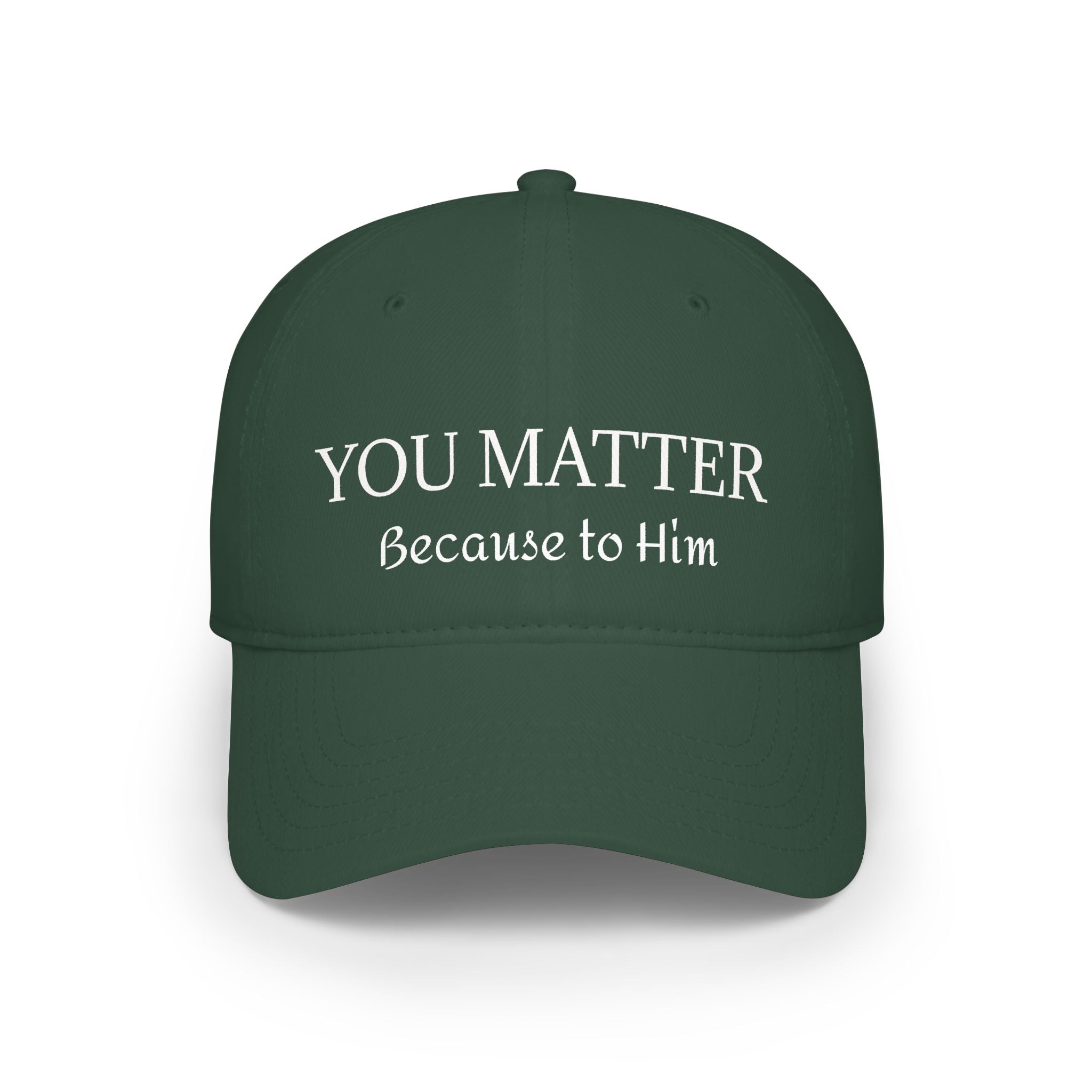 Green baseball cap with 'YOU MATTER Because to Him' text, inspirational faith-based apparel