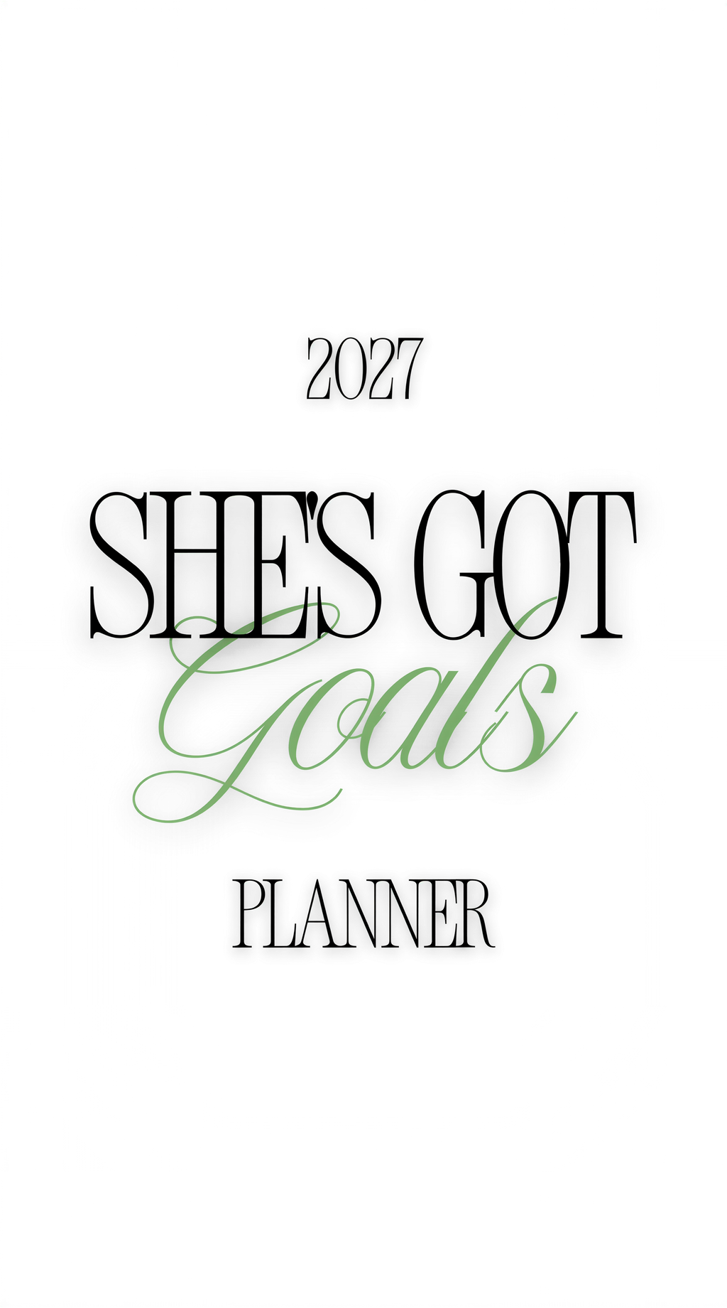 She's Got Goals Planner