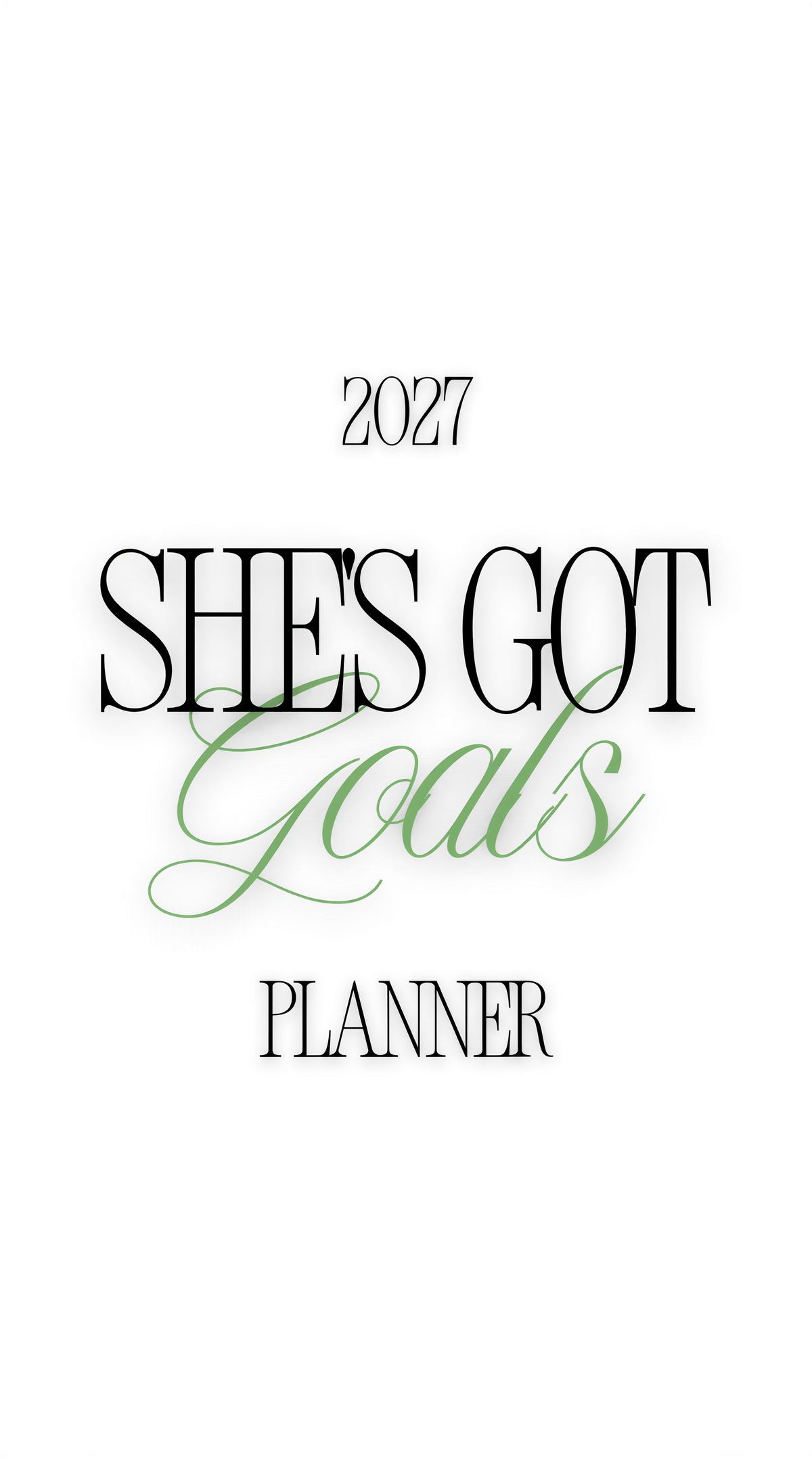 She's Got Goals Planner