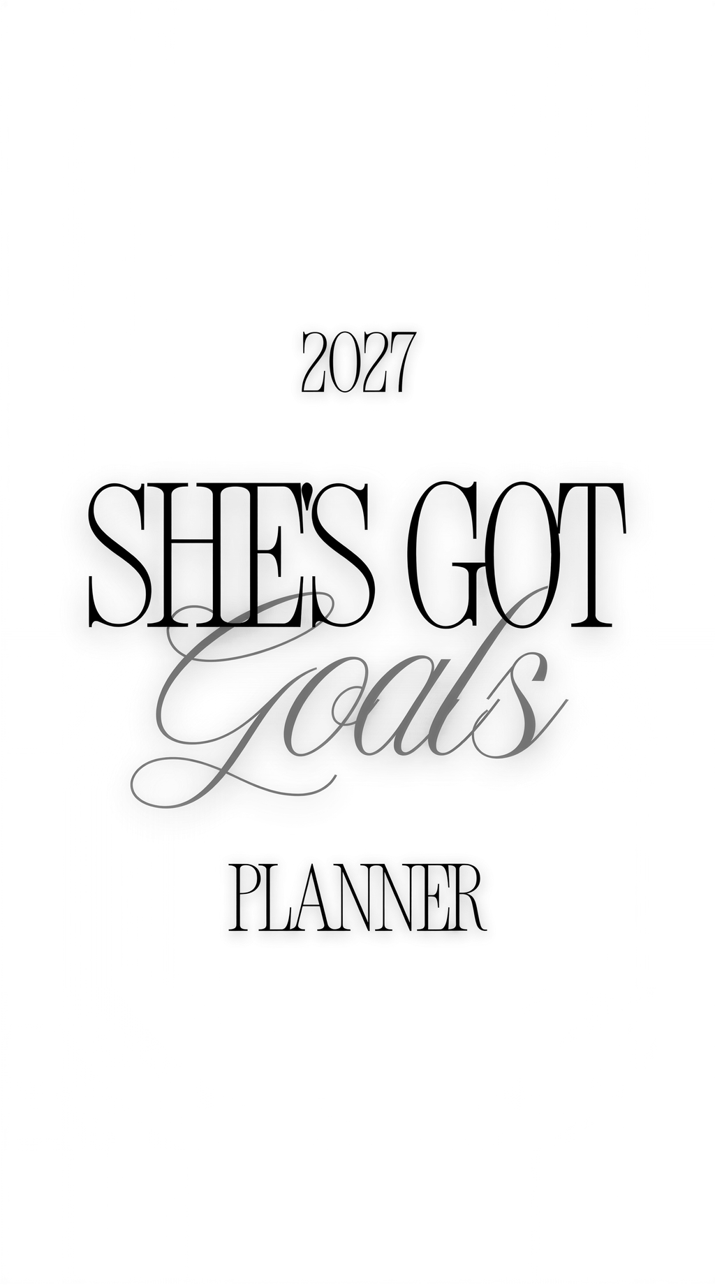 She's Got Goals Planner